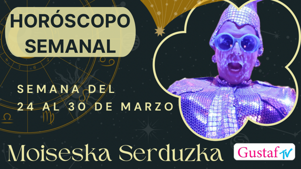 Horóscopo Moiseska Serduzka