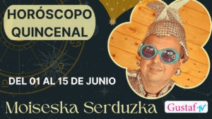 HORÓSCOPO QUINCENAL: Las predicciones para la quincena del 1 al 15 de junio de Moiseska Serduchka