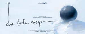 La bola negra: la nueva joya cinematográfica que deslumbrará en 2026