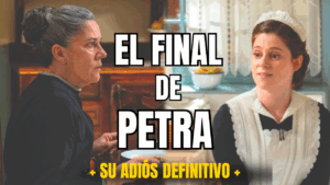 Despido de Petra Arcos en «La Promesa»: Consecuencias inesperadas en el Palacio de los Luján