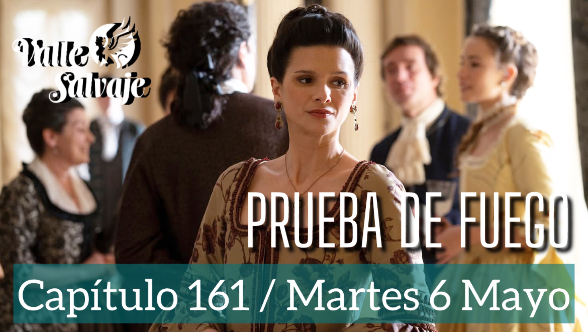 Valle Salvaje: Avance del Capítulo 161 del 6 de Mayo