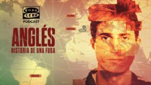 El escalofriante documental sobre Antonio Anglés llega a formato podcast