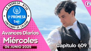 “La Promesa” avance del capítulo 614 del día 11 de junio